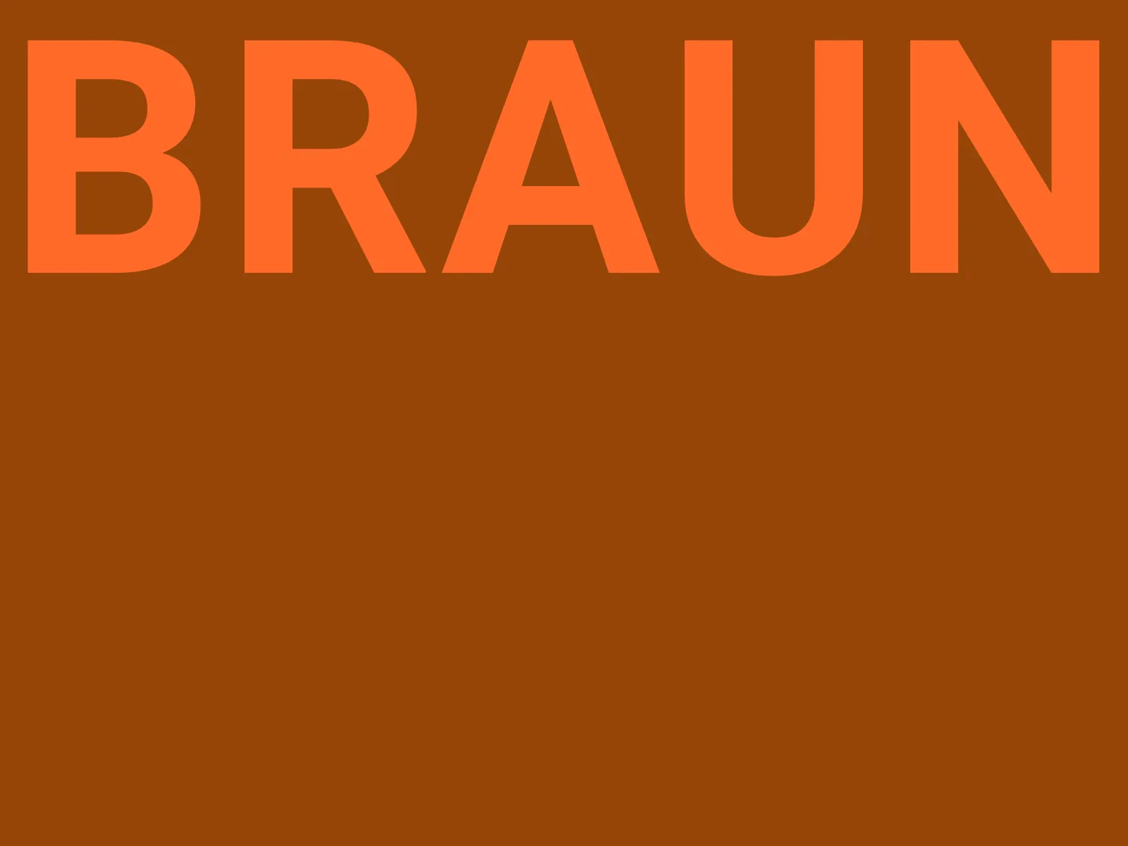 Braun
