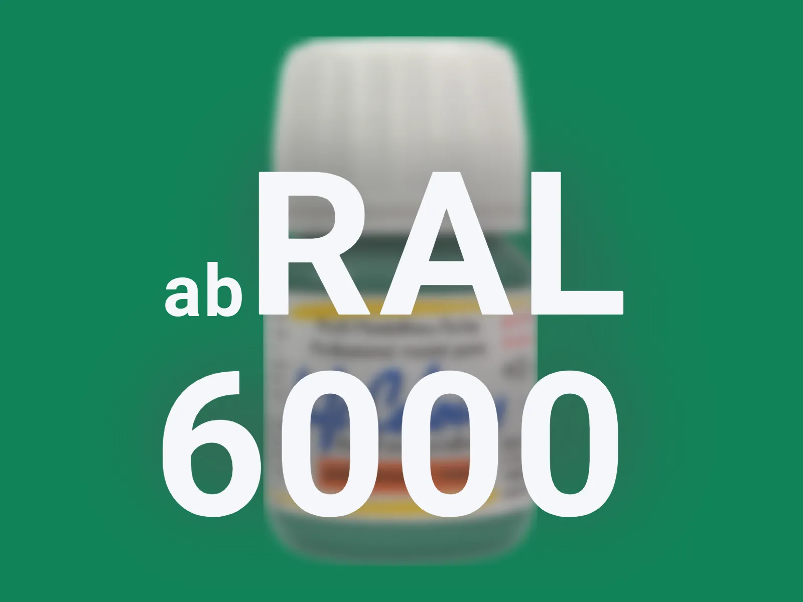 ab RAL 6000