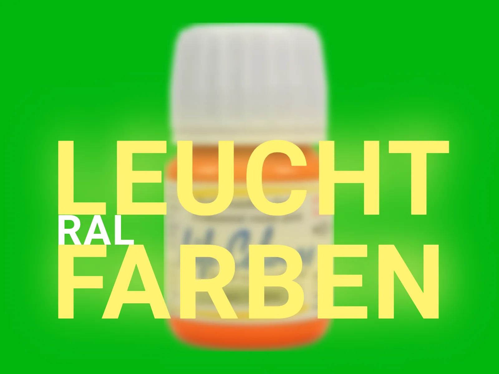 RAL Leucht Farben